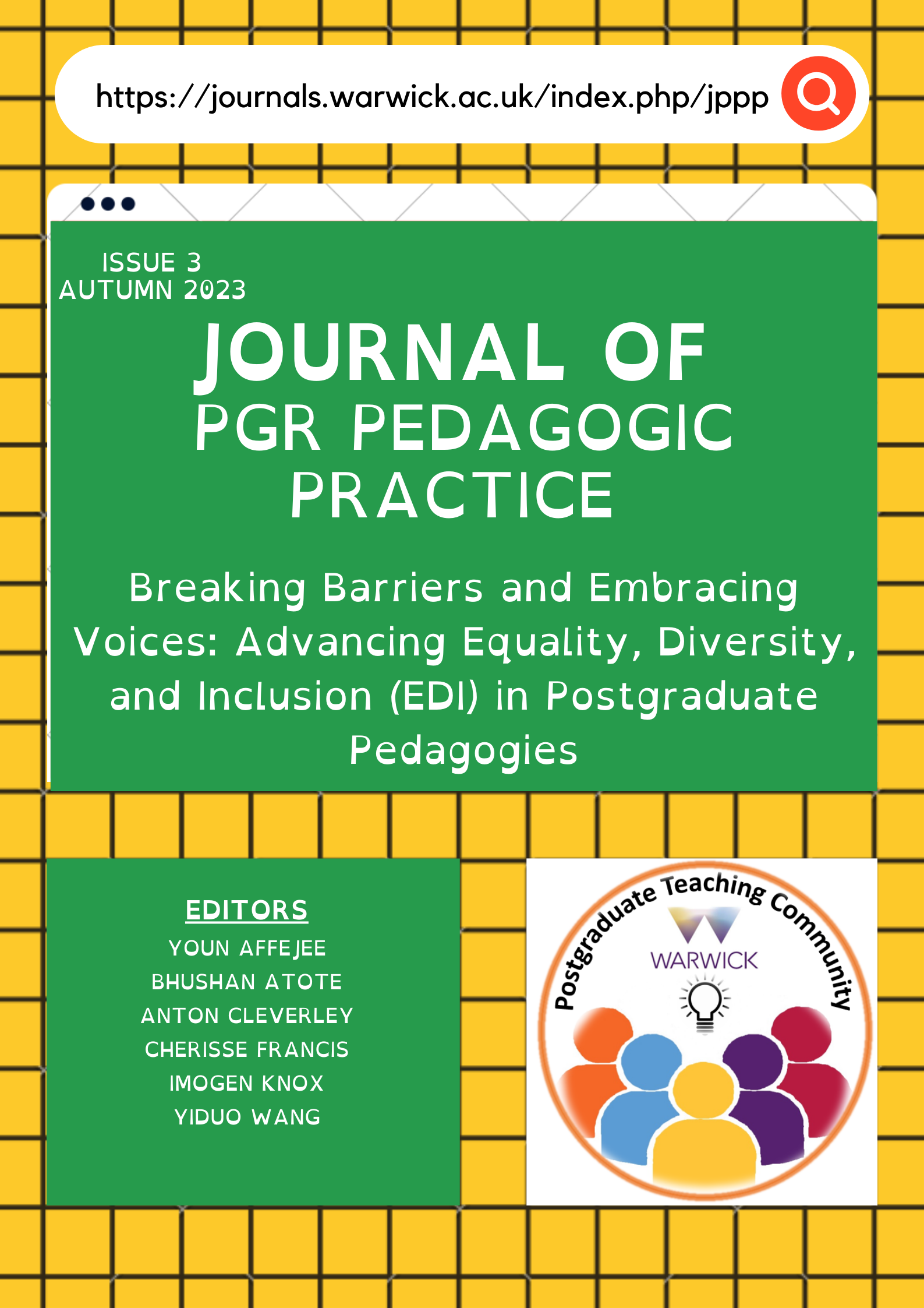 					View Vol. 3 (2023): Journal of PGR Pedagogic Practice: Breaking Barriers and Embracing Voices; Advancing Equality, Diversity and Inclusion (EDI) in Postgraduate Pedagogies
				